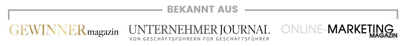 Bekannt aus: GEWINNERmagazin, Unternehmer Journal, Online-Marketing Magazin